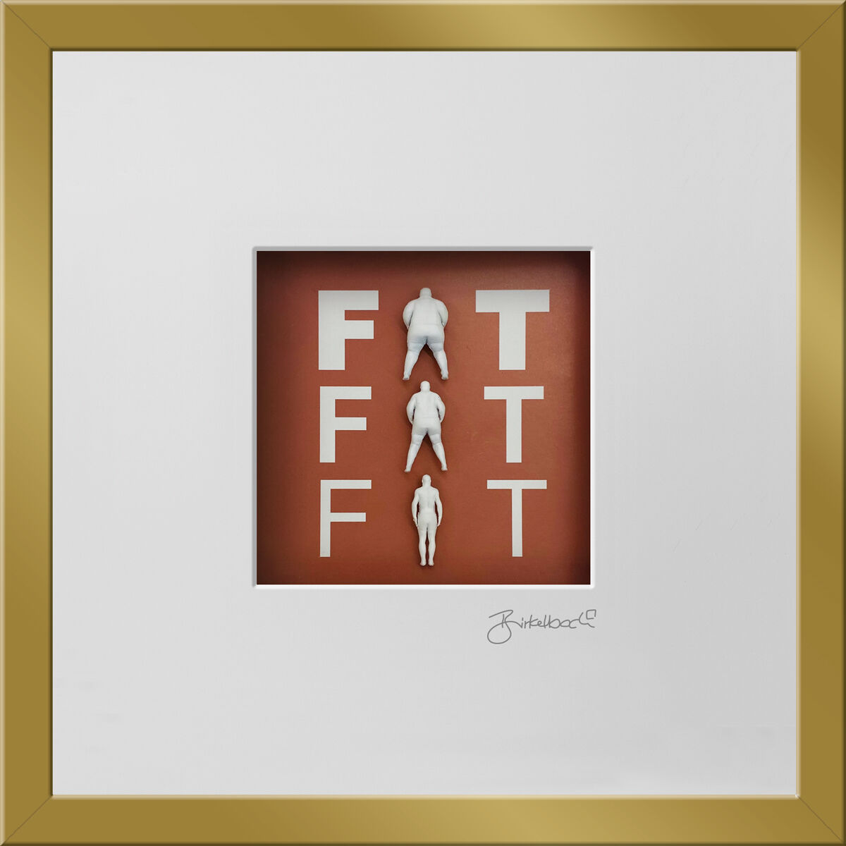 Quadro 3D "FAT, FAT, FIT", incorniciato di Ralf Birkelbach