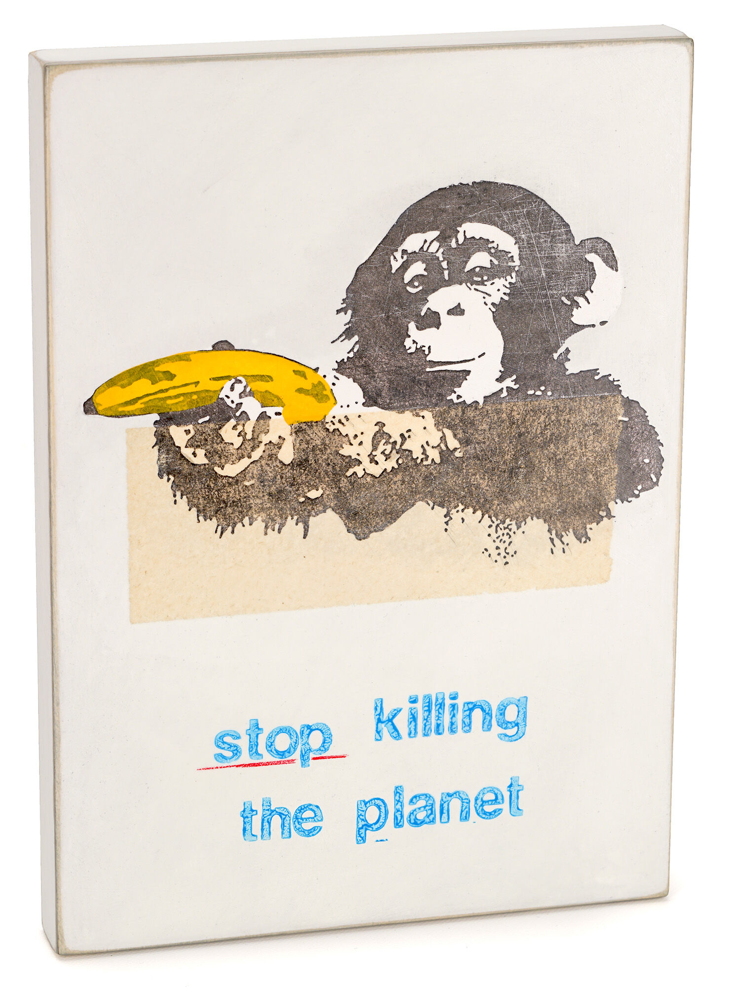 Object "stop killing the planet" (2023), hout von Jan M. Petersen