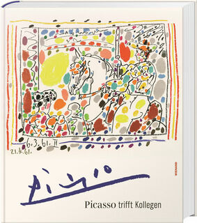 Anniversary Volume "Picasso Meets His Artist Colleagues"